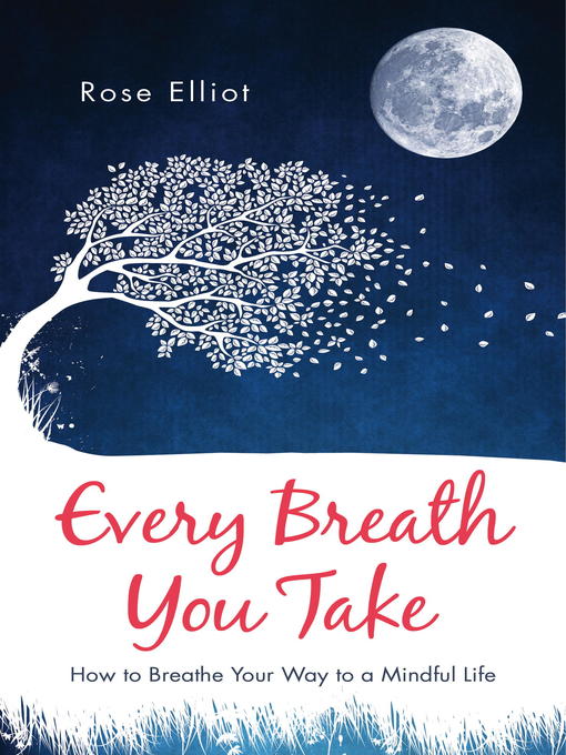 Title details for Every Breath You Take by Rose Elliot - Available